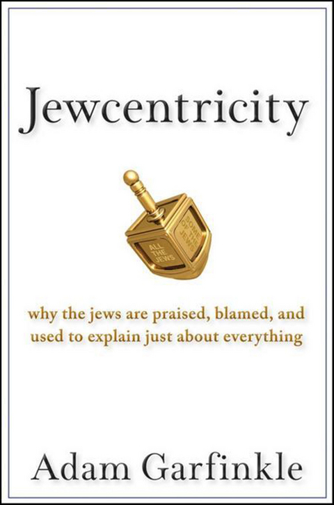 Jewcentricity - Adam Garfinkle