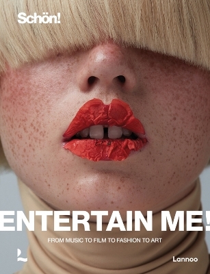Entertain me! by Sch&ouml;n magazine - Raoul Keil