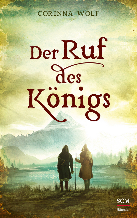 Der Ruf des K&ouml;nigs - Corinna Wolf