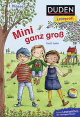 Duden Leseprofi &ndash; Mini ganz gro&szlig;, 1. Klasse - Usch Luhn