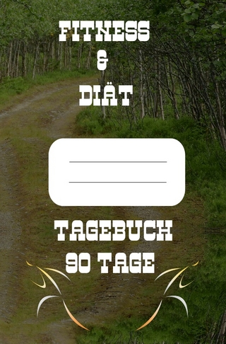 Diät & Fitness Tagebuch 90 Tage