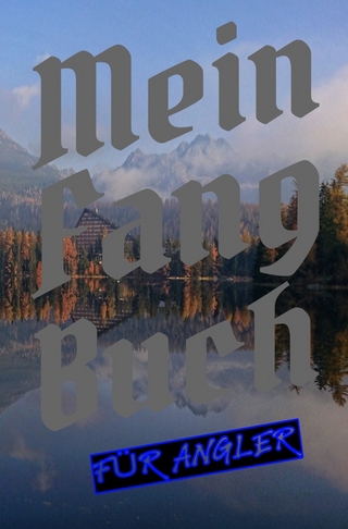 Mein Fangbuch für Angler
