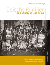 J&uuml;dische Familien aus Arnstadt und Plaue