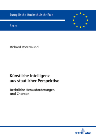 Kuenstliche Intelligenz aus staatlicher Perspektive