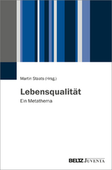 Lebensqualit&auml;t - 