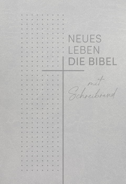 Neues Leben. Die Bibel mit Schreibrand