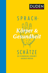 Sprachsch&auml;tze - K&ouml;rper und Gesundheit - 