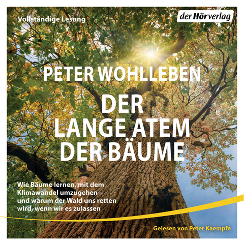 Der lange Atem der B&auml;ume - Peter Wohlleben
