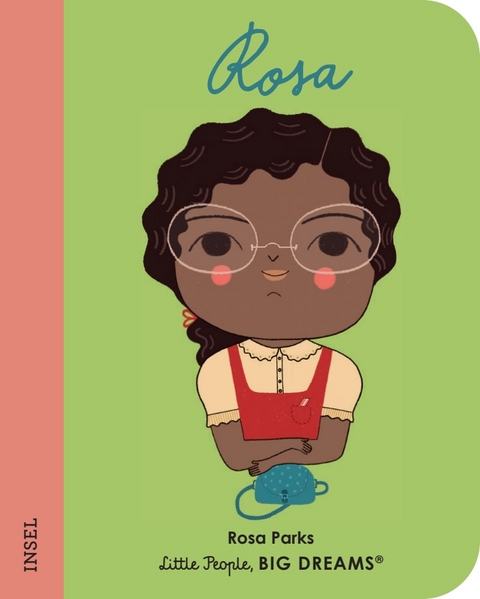 Little People, Big Dreams. Mini &ndash; Rosa Parks - Lisbeth Kaiser