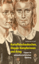 Kartoffelschaukochen, illegale K&auml;mpferinnen und Krieg - Katharina Scharf