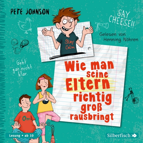 Wie man seine Eltern richtig gro&szlig; rausbringt (Eltern 6) - Pete Johnson