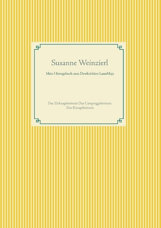 Mein Hörtagebuch zum Detektivbüro LasseMaja