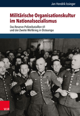 Milit&auml;rische Organisationskultur im Nationalsozialismus - Jan Hendrik Issinger