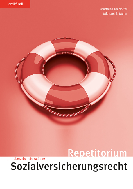Repetitorium Sozialversicherungsrecht - Matthias Kradolfer, Michael E. Meier