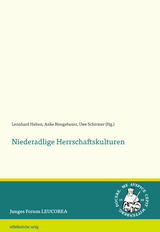 Niederadlige Herrschaftskulturen - 
