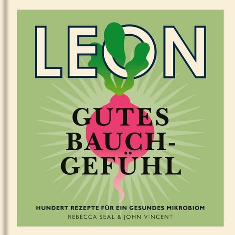 LEON. Gutes Bauchgef&uuml;hl - Rebecca Seal, John Vincent