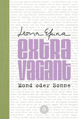 eXtRaVaGant - Mond oder Sonne - Leona Efuna