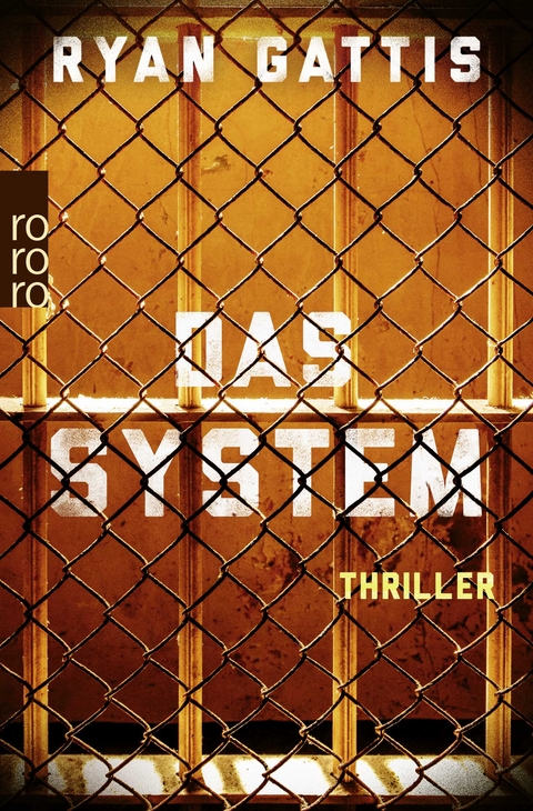 Das System - Ryan Gattis