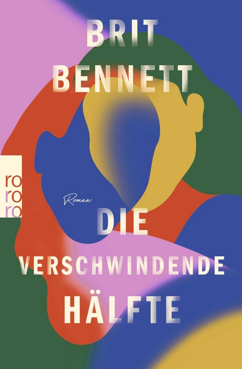 Die verschwindende H&auml;lfte - Brit Bennett