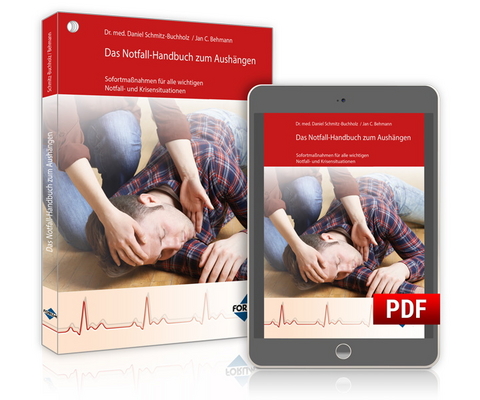 Das Notfallhandbuch zum Aush&auml;ngen - Jan C. Behmann, Daniel Schmitz