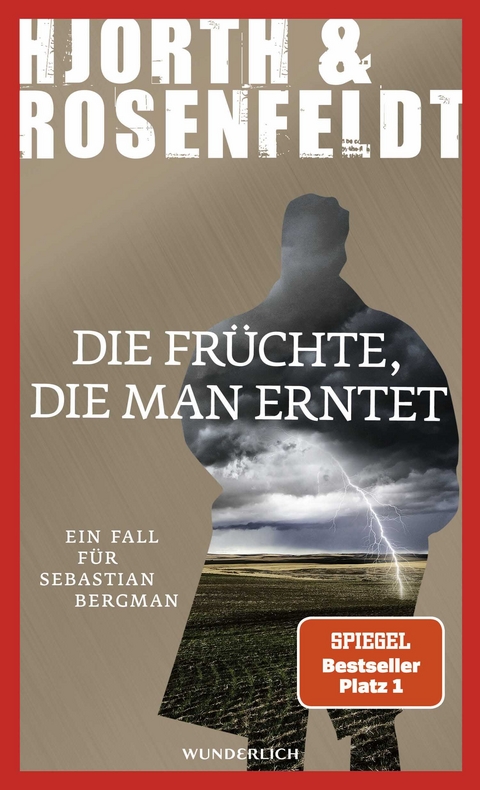 Die Fr&uuml;chte, die man erntet - Michael Hjorth, Hans Rosenfeldt