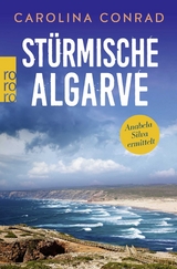 St&uuml;rmische Algarve - Carolina Conrad