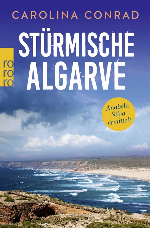 St&uuml;rmische Algarve - Carolina Conrad