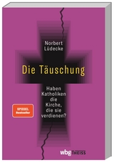 Die T&auml;uschung - Norbert L&uuml;decke