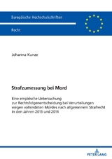 Strafzumessung bei Mord - Johanna Kunze
