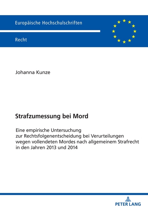 Strafzumessung bei Mord - Johanna Kunze