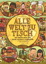Alle Welt zu Tisch - Aleksandra Mizielinscy, Daniel Mizielinscy, Natalia Baranowska