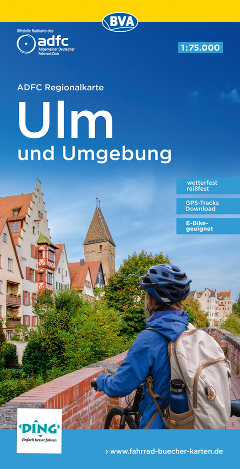 ADFC-Regionalkarte Ulm und Umgebung, 1:75.000, mit Tagestourenvorschl&auml;gen, rei&szlig;- und wetterfest, E-Bike-geeignet, GPS-Tracks-Download