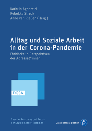 Alltag und Soziale Arbeit in der Corona-Pandemie