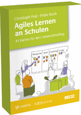 Agiles Lernen an Schulen - Christoph Frei, Frido Koch