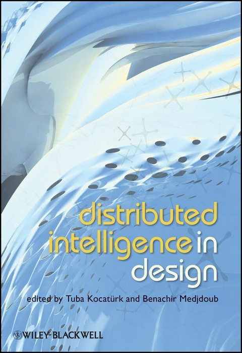 Distributed Intelligence In Design - 