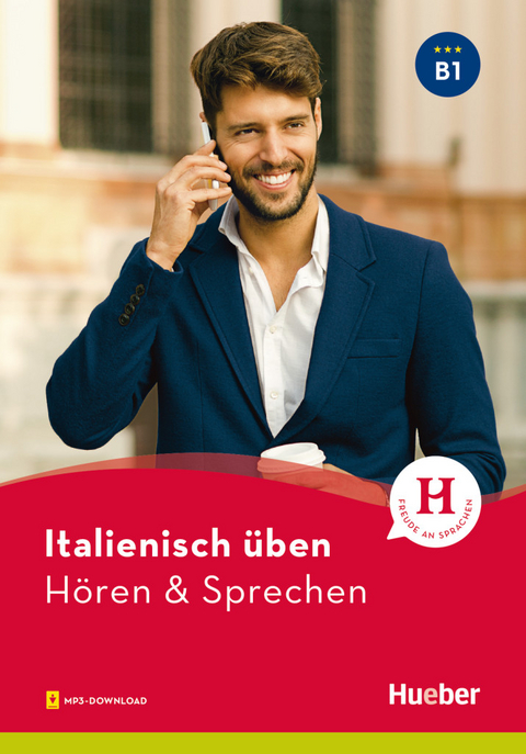 Italienisch &uuml;ben &ndash; H&ouml;ren & Sprechen B1 - Gianluca Pedrotti