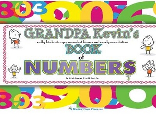 Grandpa Kevin's...Book of NUMBERS