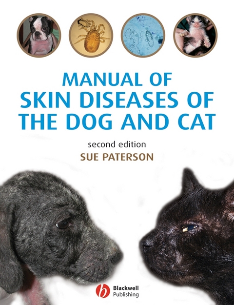 Manual of Skin Diseases of the Dog and Cat - Sue Paterson