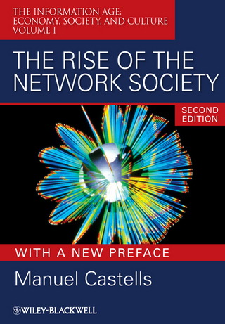 The Rise of the Network Society, With a New Preface, with a New Preface
