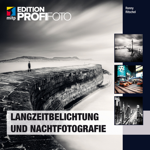 Langzeitbelichtung und Nachtfotografie - Ronny Ritschel
