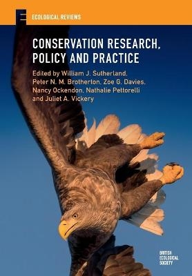 Conservation Research, Policy and Practice - 