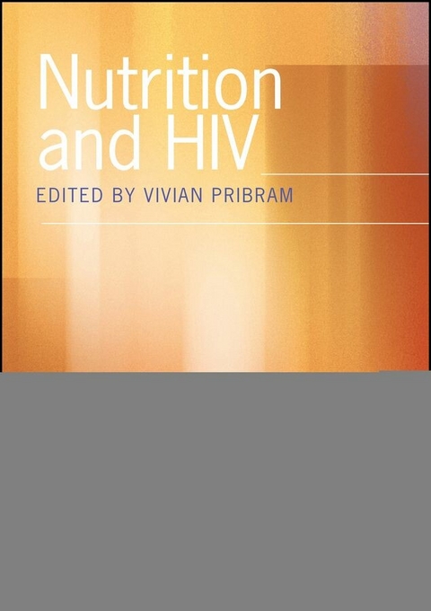 Nutrition and HIV - 