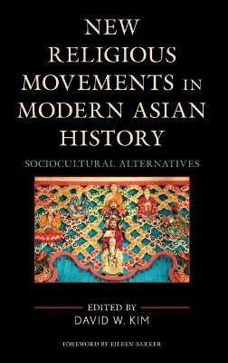 New Religious Movements in Modern Asian History - 