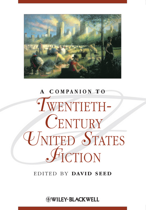 A Companion to Twentieth-Century United States Fiction - 