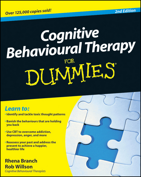 Cognitive Behavioural Therapy For Dummies -  Rhena Branch,  Rob Willson