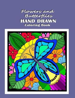 Flowers and Butterflies Hand Drawn Coloring Book
