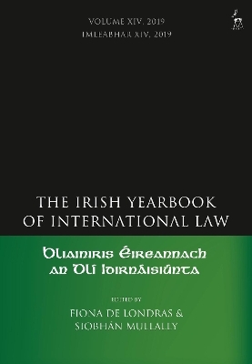 The Irish Yearbook of International Law, Volume 14, 2019 - 