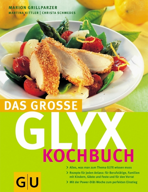 Das gro&szlig;e GLYX-Kochbuch - Marion Grillparzer, Martina Kittler, Christa Schmedes