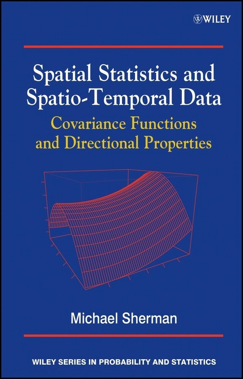 Spatial Statistics and Spatio-Temporal Data - Michael Sherman