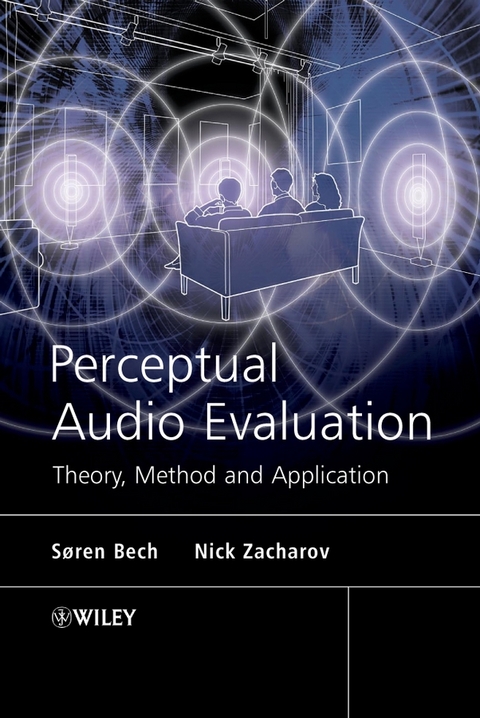 Perceptual Audio Evaluation - Theory, Method and Application - Søren Bech, Nick Zacharov